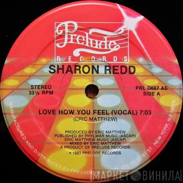 Sharon Redd - Love How You Feel