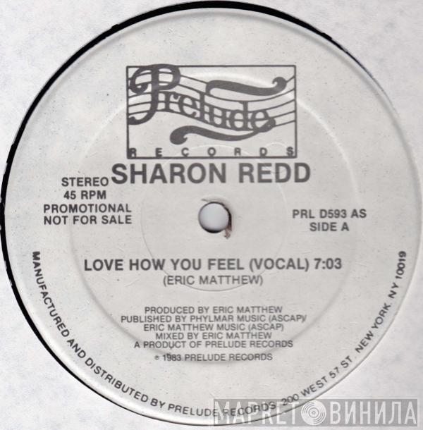  Sharon Redd  - Love How You Feel