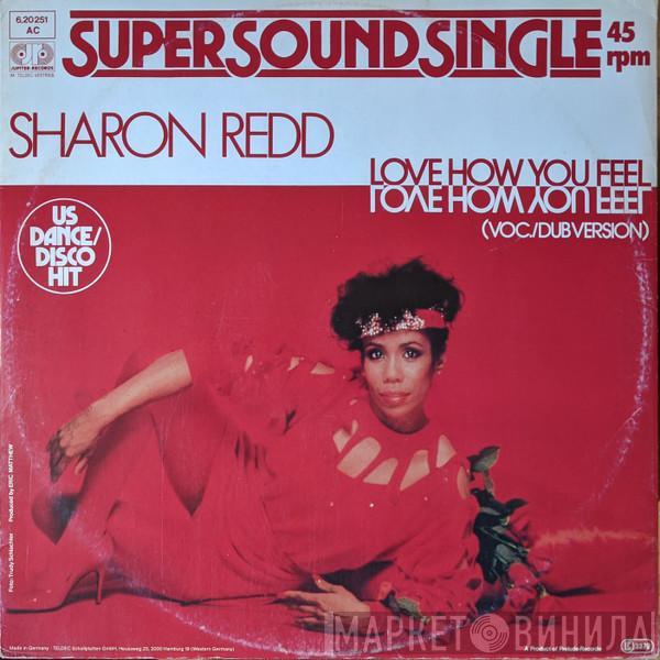  Sharon Redd  - Love How You Feel
