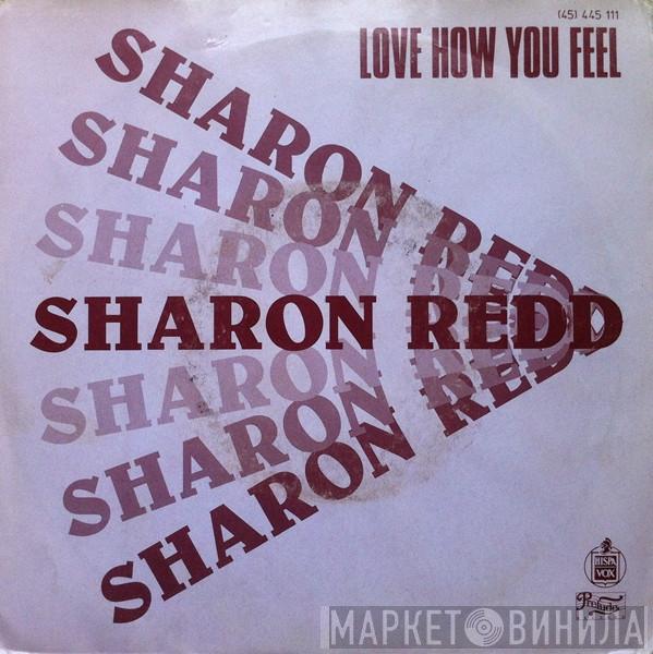 Sharon Redd - Love How You Feel