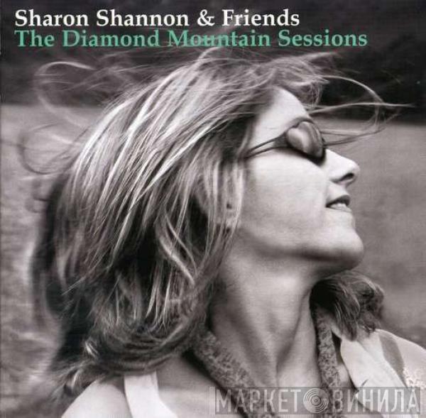Sharon Shannon, Friends Of Sharon Shannon - The Diamond Mountain Sessions