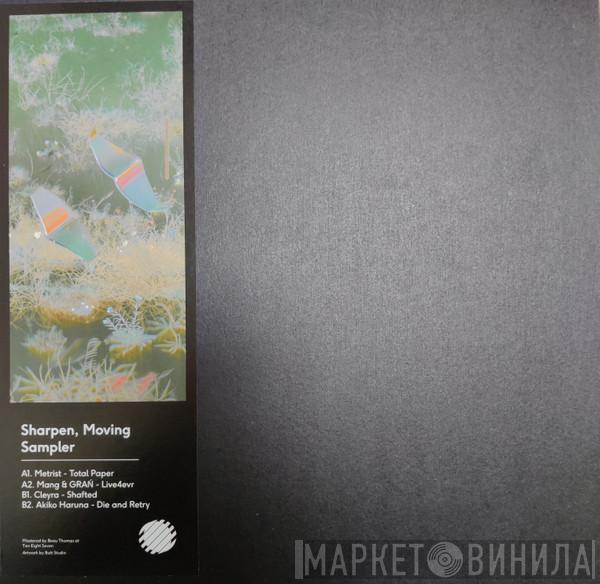  - Sharpen, Moving Sampler