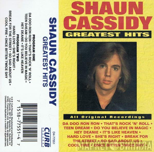  Shaun Cassidy  - Greatest Hits