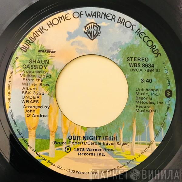 Shaun Cassidy - Our Night
