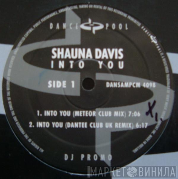 Shauna Davis  - Into You