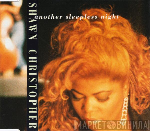  Shawn Christopher  - Another Sleepless Night