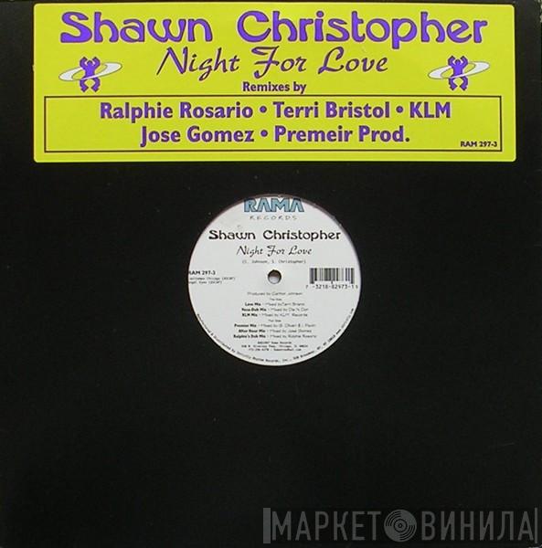 Shawn Christopher - Night For Love