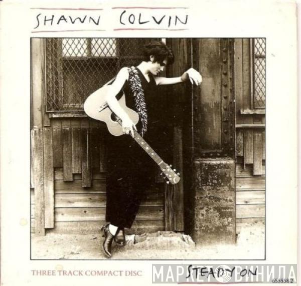  Shawn Colvin  - Steady On