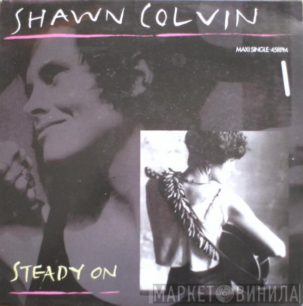  Shawn Colvin  - Steady On