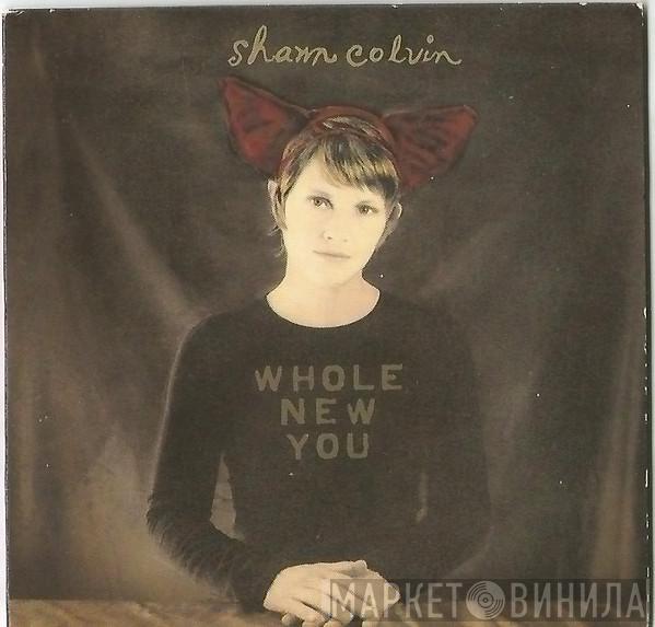 Shawn Colvin - Whole New You