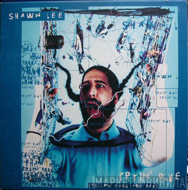 Shawn Lee - Cryin' Blue