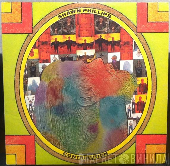 Shawn Phillips  - Contribution