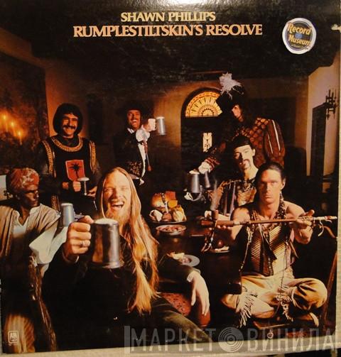Shawn Phillips  - Rumplestiltskin's Resolve