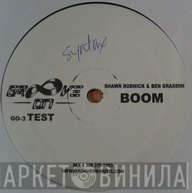 Shawn Rudnick, Ben Grassini - Boom / Chant