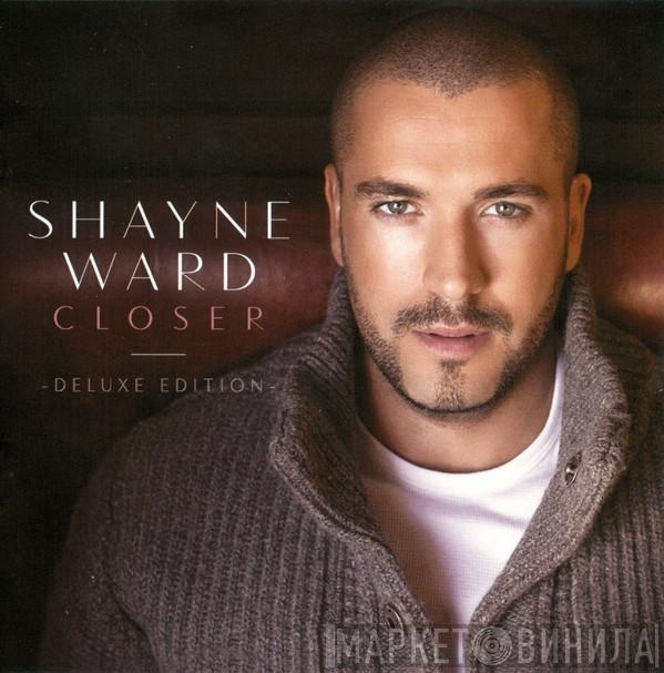  Shayne Ward  - Closer