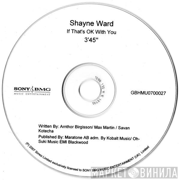  Shayne Ward  - If That's OK With You
