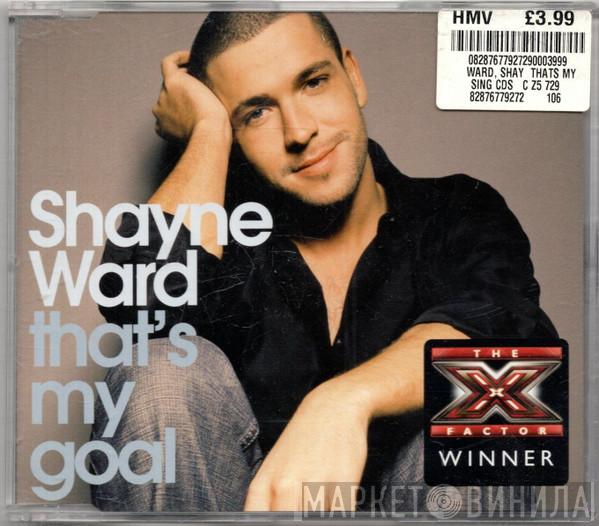 Shayne Ward - That's My Goal