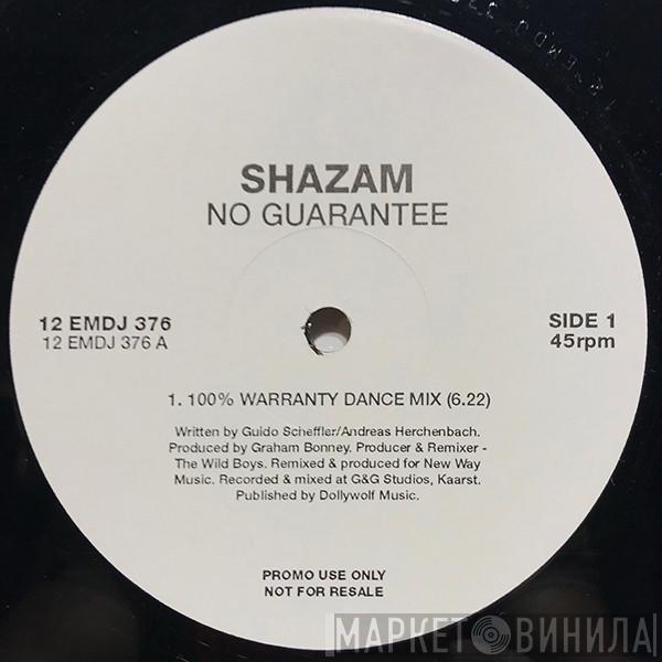 Shazam - No Guarantee