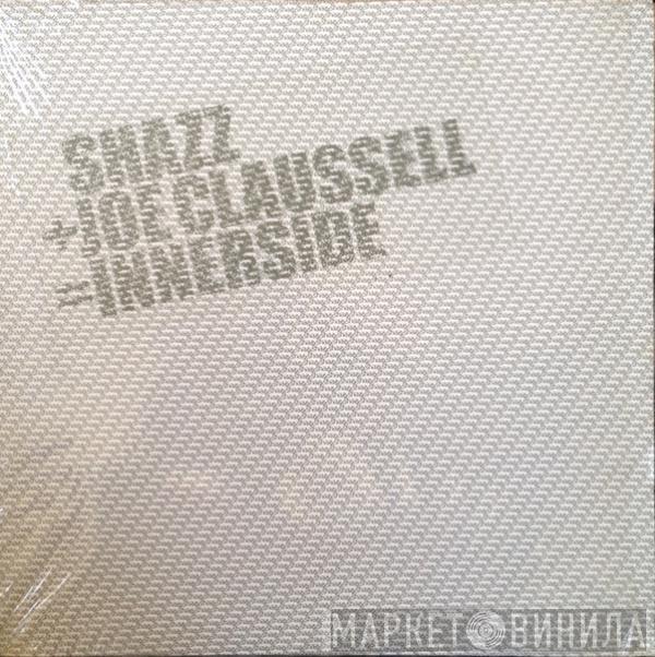 Shazz, Joe Claussell - Innerside