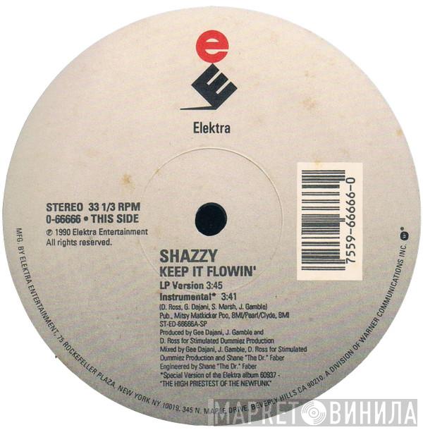 Shazzy - Keep It Flowin'