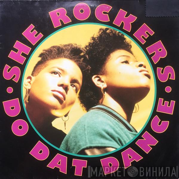  She Rockers  - Do Dat Dance