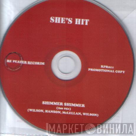 She's Hit - Shimmer Shimmer