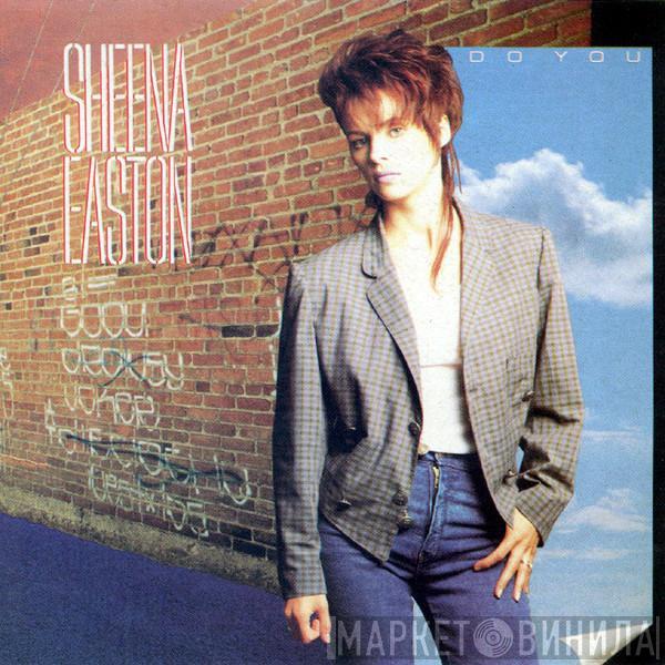  Sheena Easton  - Do You