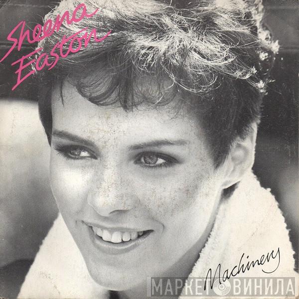  Sheena Easton  - Machinery