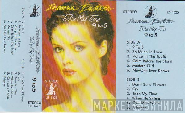  Sheena Easton  - Take My Time 9 To 5