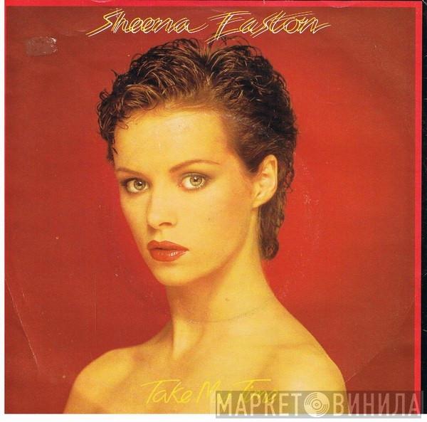  Sheena Easton  - Take My Time