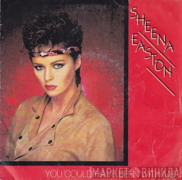  Sheena Easton  - You Could Have Been With Me