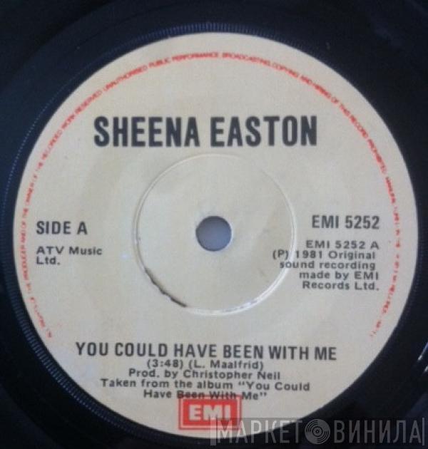  Sheena Easton  - You Could Have Been With Me