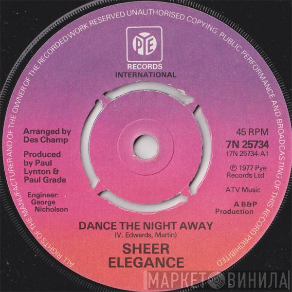Sheer Elegance - Dance The Night Away