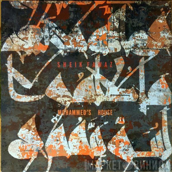  Sheik Fawaz  - Mohammed's House