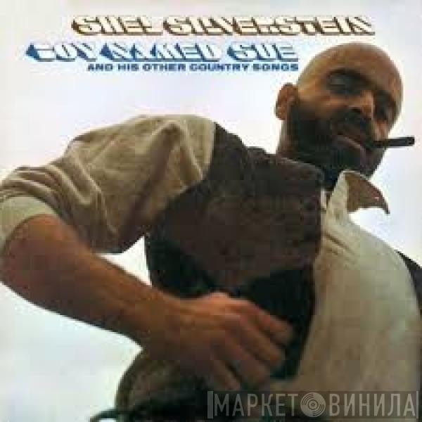  Shel Silverstein  - Boy Named Sue And His Other Country Songs