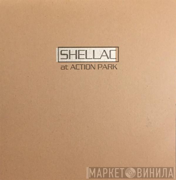 Shellac - At Action Park