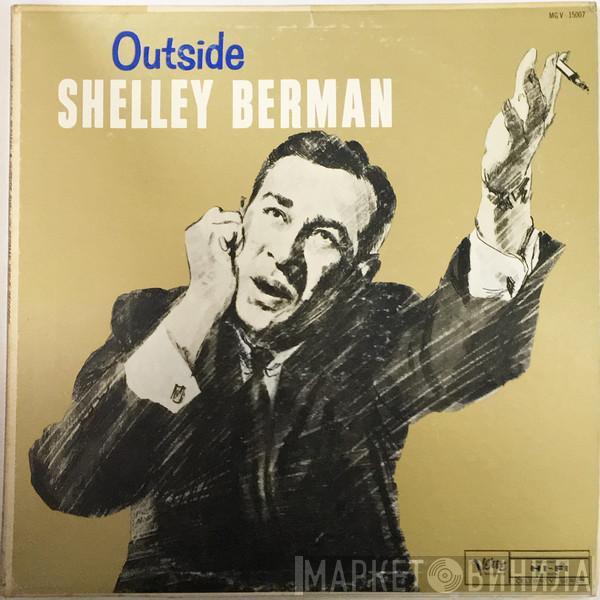  Shelley Berman  - Outside Shelley Berman