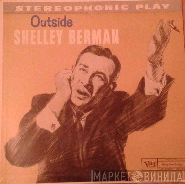  Shelley Berman  - Outside Shelley Berman