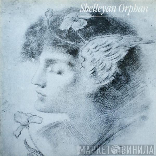  Shelleyan Orphan  - Cavalry Of Cloud
