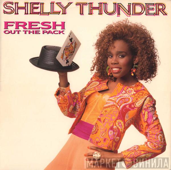  Shelly Thunder  - Fresh Out The Pack