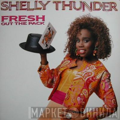  Shelly Thunder  - Fresh Out The Pack
