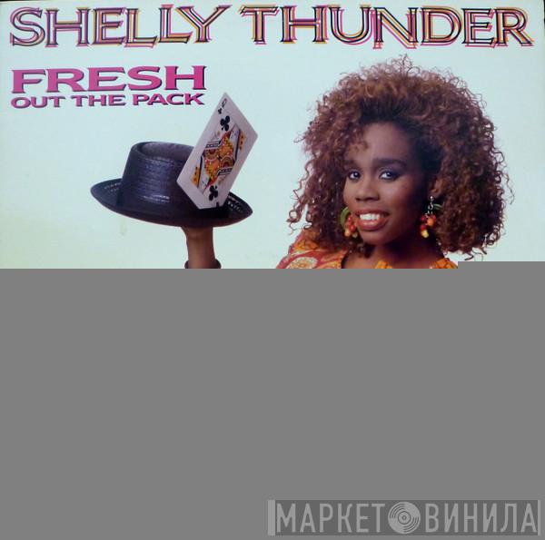  Shelly Thunder  - Fresh Out The Pack