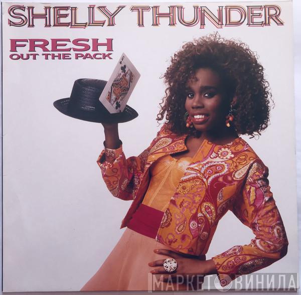  Shelly Thunder  - Fresh Out The Pack
