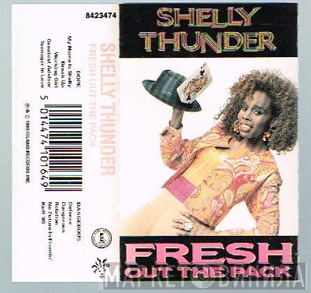  Shelly Thunder  - Fresh Out The Pack