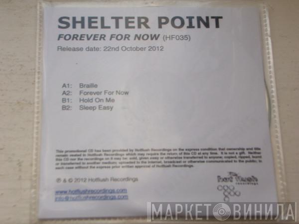 Shelter Point - Forever For Now