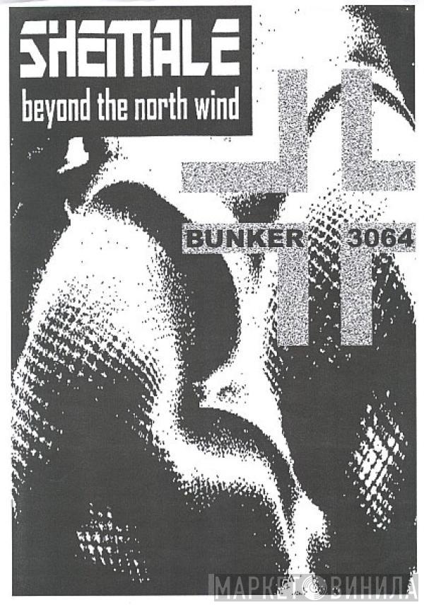 Shemale  - Beyond The North Wind