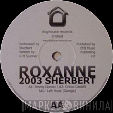 Sherbert - Roxanne 2003