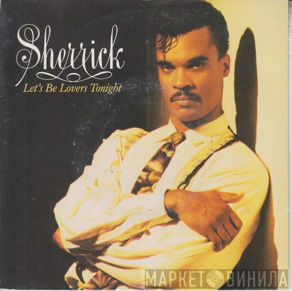 Sherrick - Let's Be Lovers Tonight