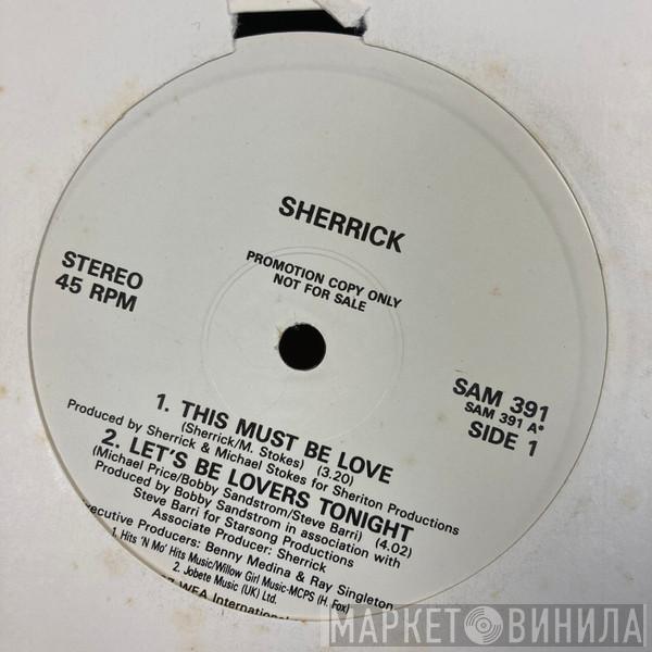 Sherrick - This Must Be Love
