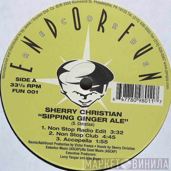 Sherry Christian - Sipping Ginger Ale